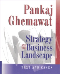 Pankaj Ghemawat - Strategy And The Business Landscape.