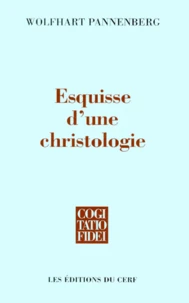 Esquisse d'une christologie