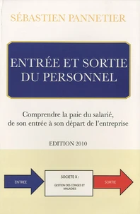 Entrée et sortie du personnel