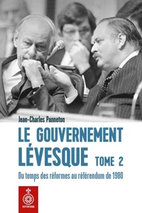 Le gouvernement levesque v 02 du temps des reformes au referendum