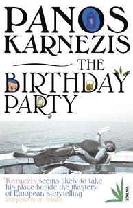 Panos Karnezis - The Birthday Party.