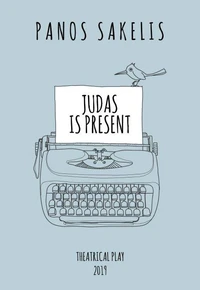 Judas Is Present