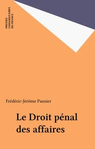 Le droit pénal des affaires