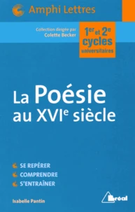 La Poésie du XVIe siècle