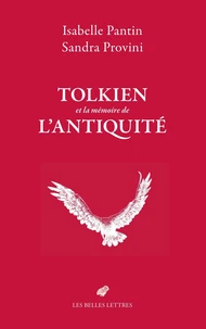 Tolkien et la mémoire de l'Antiquité