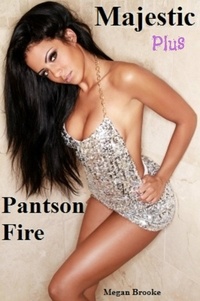  Pantson Fire - Majestic Plus - fantasy romance, #2.