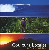 Couleurs locales de Nouvelle-Calédonie