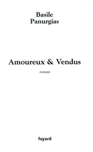 Amoureux &amp; Vendus