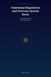 Emotional Regulation and Nervous System Reset
