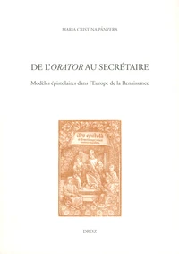 De l'orator au secrétaire