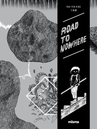 Pao-Yen Ding - Road to Nowhere.