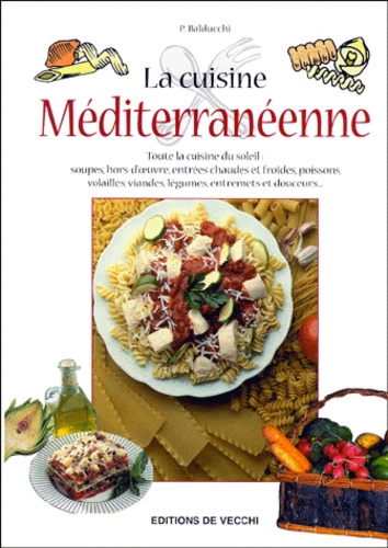 Paola Balducchi - La Cuisine Mediterraneenne.