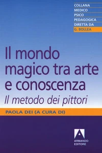 Il mondo magico tra arte e conoscenza