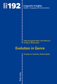 Paola Evangelisti Allori et John Bateman - Evolution in Genre - Emergence, Variation, Multimodality.