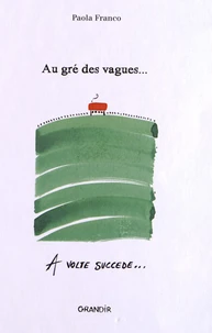 Au gré des vagues...