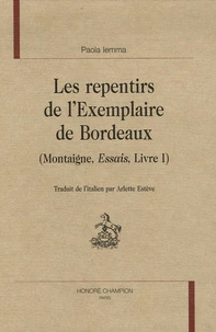 Les repentirs de l'Exemplaire de Bordeaux (Montaigne, Essais, Livre I)