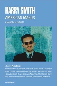 Paola Igliori - Harry Smith - American Magus.