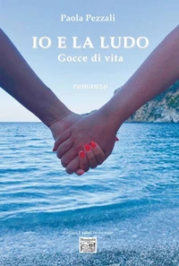 «Io e la Ludo Gocce di vita»