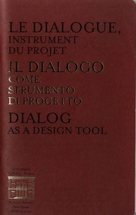 Le dialogue, instrument du projet