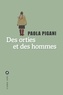 Paola Pigani - Des orties et des hommes.