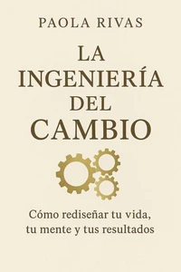 La Ingeniería del Cambio