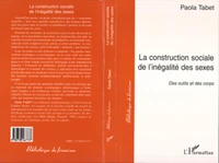 La construction sociale de l'inégalité des sexes