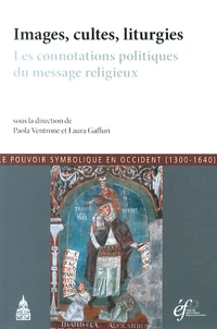 Images, cultes, liturgies