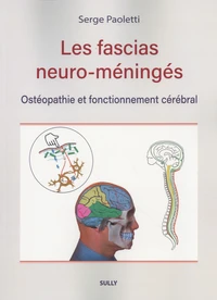 Les fascias neuro-méningés