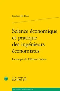 Science économique et pratique des ingénieurs économistes