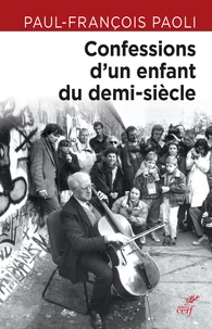 Confessions d'un enfant du demi-siècle