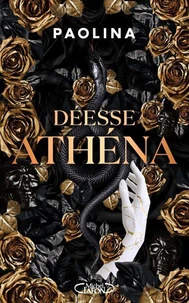 Déesse Athéna Tome 1