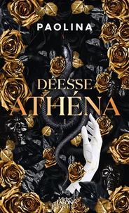 Déesse Athéna Tome 1