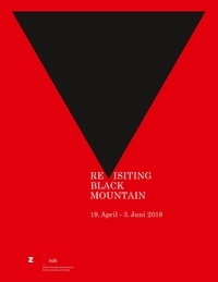 Paolo Bianchi et Brandon Farnsworth - Revisiting Black Mountain.