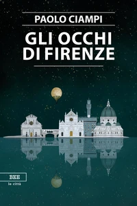 Gli occhi di Firenze