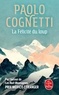 Paolo Cognetti - La Félicité du loup.