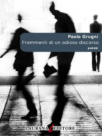 Frammenti di un odioso discorso