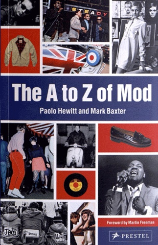 Paolo Hewitt et Mark Baxter - The A to Z of Mod.