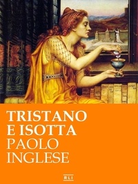  Paolo Inglese - Tristano e Isotta.