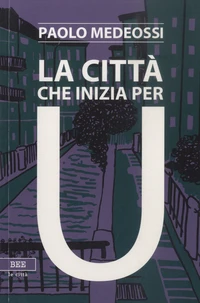 La città che inizia per U