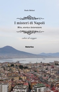 Paolo Melissi - I misteri di Napoli.