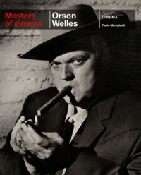 Paolo Mereghetti - Orson Welles.