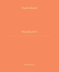 Paolo Monti et Silvia Paoli - Procida 1972.