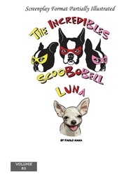  paolo nana - The Incredibles Scoobobell  Luna - The Incredibles Scoobobell Series, #81.