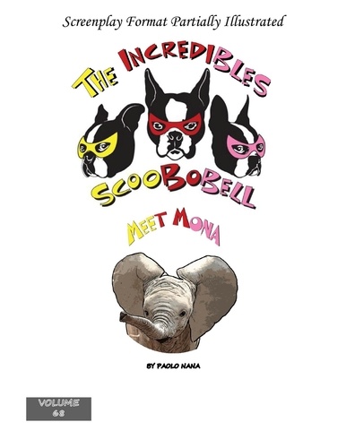  paolo nana - The Incredibles Scoobobell meet Mona - The Incredibles Scoobobell Series, #68.