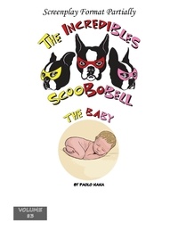  paolo nana - The Incredibles Scoobobell  The Baby - The Incredibles Scoobobell Series, #83.