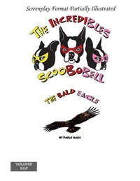 The Incredibles Scoobobell  The Bald Eagle