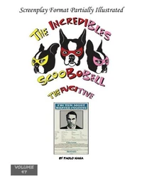 The Incredibles Scoobobell  The Fugitive