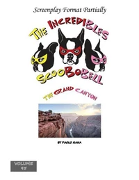 The Incredibles Scoobobell  The Grand Canyon