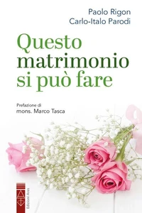Questo matrimonio si può fare