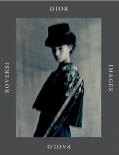 Paolo Roversi - Dior Images.